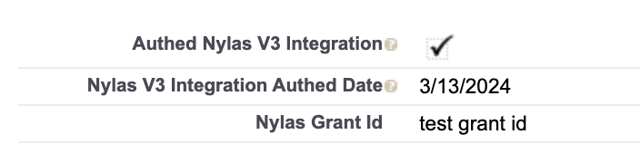 Nylas authentication information in Salesforce A close-up of the Salesforce interface showing the "Authed Nylas v3 integration", "Nylas v3 integration authed date", and "Nylas grant ID" fields.